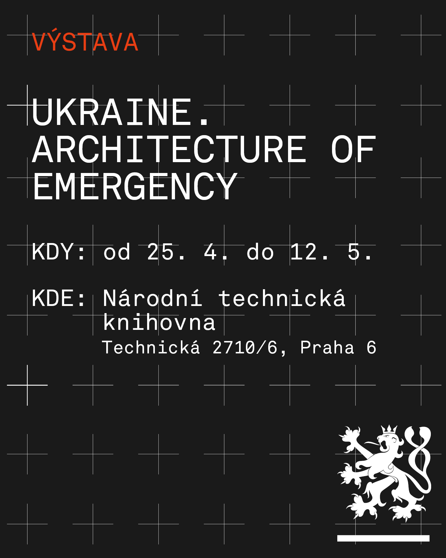 Plak&aacute;t k v&yacute;stavě UKRAINE. ARCHITECTURE OF EMERGENCY
